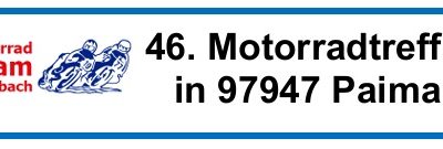 46. MTG MOTORRAD-TREFFEN in PAIMAR